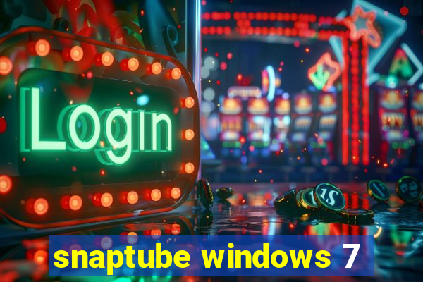 snaptube windows 7